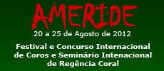 Festival e Concurso Internacional de Coros e Seminário Intenacional de Regência Coral